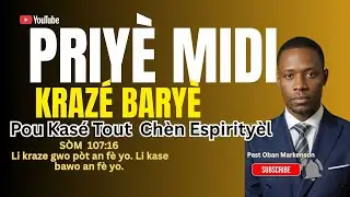 PRIY&Egrave; MIDI | GERIZON POU K&Ograve;,NANM,LESPRI  25-D&Eacute;C-2025