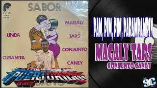 Pam, Pim, Pim, Parampampin ♪ Magaly Tars Conjunto Caney
