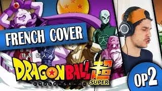 ▶️ [French Cover] DRAGON BALL SUPER - Limit Break x Survivor (feat. Omar1UP) [Opening 2]