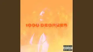 1000 Degrees