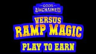 Gods Unchained: Zoo War versus Ramp Magic