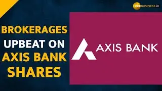 Axis Bank Stock Price: Brokerages sees big upside in the shares--Check Target Price Here