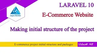 Building an Ecommerce Project with Laravel Structure and Packages | laravel in pashto | lecture 48