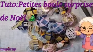 Tuto Petite boule surprise de Noël