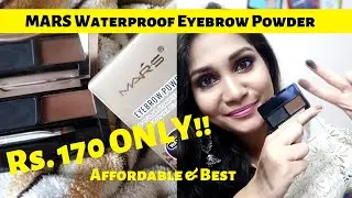 Best Affordable Eyebrow Kit in India | MARS Eyebrow Powder Review | Nidhi Katiyar