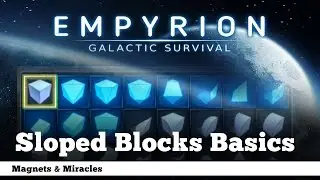 Sloped Blocks Basics - Empyrion Tutorial - How to Build Slopes - MaM Gaming Guide