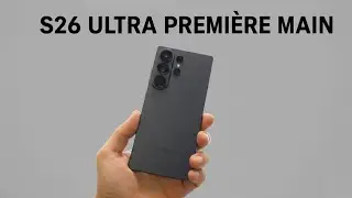 Galaxy S26 Ultra : La Claque Monumentale Que Personne N&rsquo;Avait Vue Venir 🔥📱
