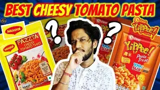 YIPPEE vs MAGGI : Who will Win? Best INSTANT PASTA Brand? Tomato Cheese Pasta Review
