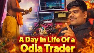 26-Year-Old Full-Time Trader in Odisha | A day in a Life of A Odia Trader #dailyvlog #forextrading
