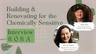 Building Materials for the Chemically Sensitive with Andy Pace