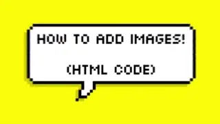 Tutorial Web Design #3 - HOW TO ADD IMAGES! (HTML Code)