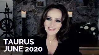 TAURUS - JUNE 2020 - THE COSMIC KICK-START - General Psychic Tarot Reading
