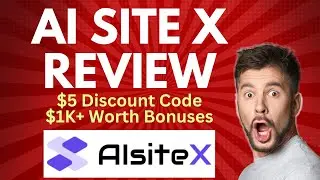 AI SITE X Review | Quick DEMO, $5 Discount Code & Bonuses