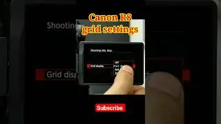 Canon R8 Grid settings #shorts #canonr8 #eosr8 #gridsettings #canongrid #cameragrid