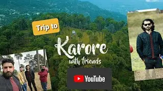 Karore Valley the finest outing spot