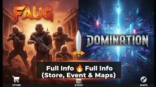 FAUG Domination Full Details | New Update Explained (Store, Events & Maps)