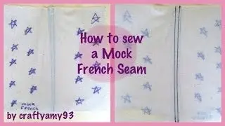 How to sew a Mock French Seam/ Sewing 101 Ep.3
