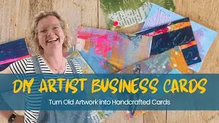DIY Artist Business Cards : Turn Old Artwork into Unique Handcrafted Cards
