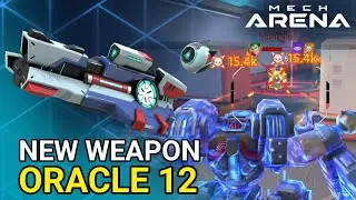 New weapon Oracle 12 - Redd Mech Arena