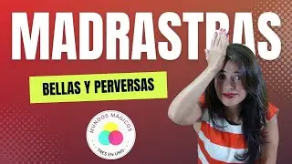 Las Madrastras