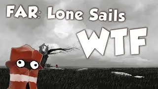 FAR: Lone Sails WTF double jump bugs tricks