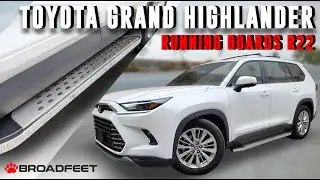 2024-2025 Toyota Grand Highlander | Broadfeet Running Boards (R22 Series) #toyotagrandhighlander