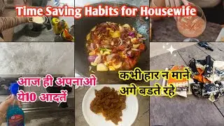 Daily habits save to time & energy Smart Women's guide to home making