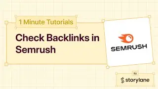 How to Check Backlinks in Semrush | 1-Minute Tutorials