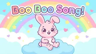 Boo Boo Song + More Nursery Rhymes & Kids Songs | Stay Calm & Feel Better | BrightBunny Rhymes