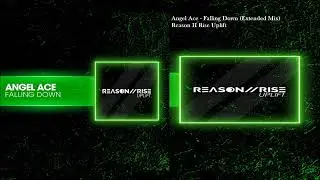 Angel Ace - Falling Down (Extended Mix)