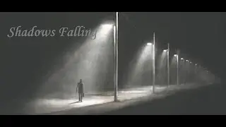 Shadows Falling