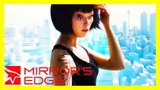 Mirror's Edge - Full Game