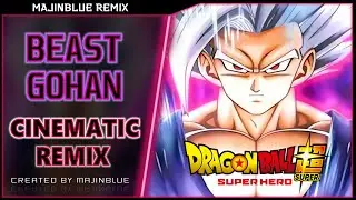 DBS SUPER HERO | Beast Gohan Theme [CINEMATIC GOHAN'S ANGER REMIX]