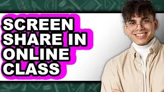 How to Screen Share in Online Class (only Way)