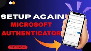 How to Re-Add Your Account to Microsoft Authenticator App - Here's How You Can Do It // 2026 Edition