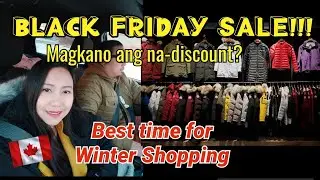 Black Friday BEST time for Winter Shopping | Buhay Canada | Pinoy Vlog | Philippines to Canada