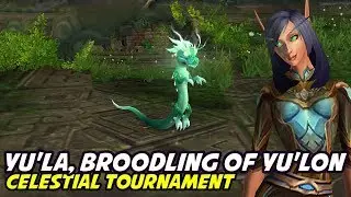 Yu'la, Broodling of Yu'lon - Celestial Tournament