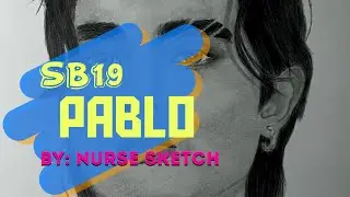 SB19 PABLO | NURSE SKETCH