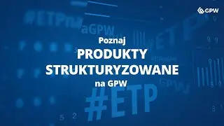 Odcinek #8: #ETPnaGPW tanio kupić, drogo sprzedać. Tylko jak?