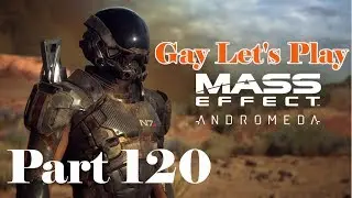 Gay Let's Play Mass Effect Andromeda - Part 120 Sleepover at Jaal's