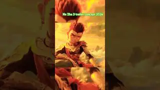 Ne Zha 3 trailer concept (2026) | Ne Zha 3 official trailer✅ #ytshorts #viralvideo #nezha3 #chinese