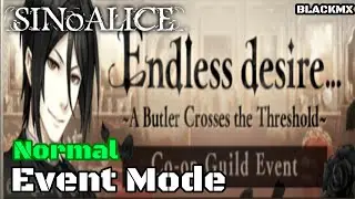 [シノアリス][SINoALICE]Endless Desire-A butler Crosses the Threshold -Full Event-Normal/BLACKMX