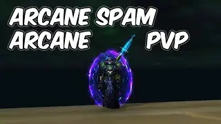 Arcane Spam - 8.0.1 Arcane Mage PvP - WoW BFA