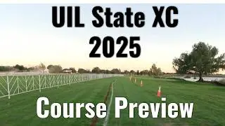 Texas UIL State XC - 2025 Course at Old Settlers Park