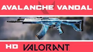Avalanche Vandal VALORANT Skin | HD Skins Showcase