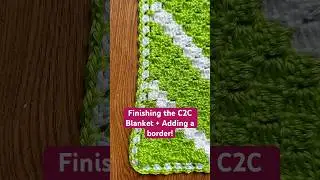 Завершение работы над пледом в технике C2C + добавление каймы!