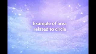 Examples of area related to circle | Class 10 Chapter 11 | NCERT Maths