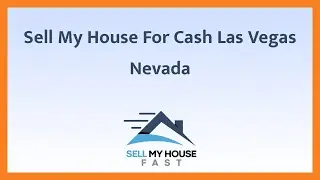 Sell My House For Cash Las Vegas Nevada - (844) 207-0788