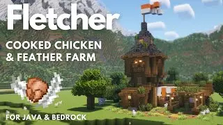 FLETCHER'S HOUSE & CHICKEN FARM | Minecraft Tutorial | Java & Bedrock [1.21+]