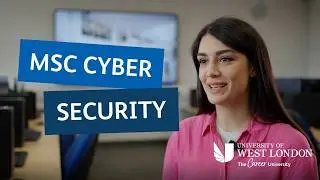 MSc Cyber Security at the University of West London